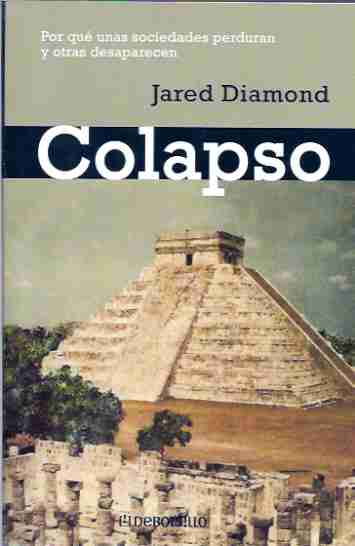 Colapso. Jared Diamond